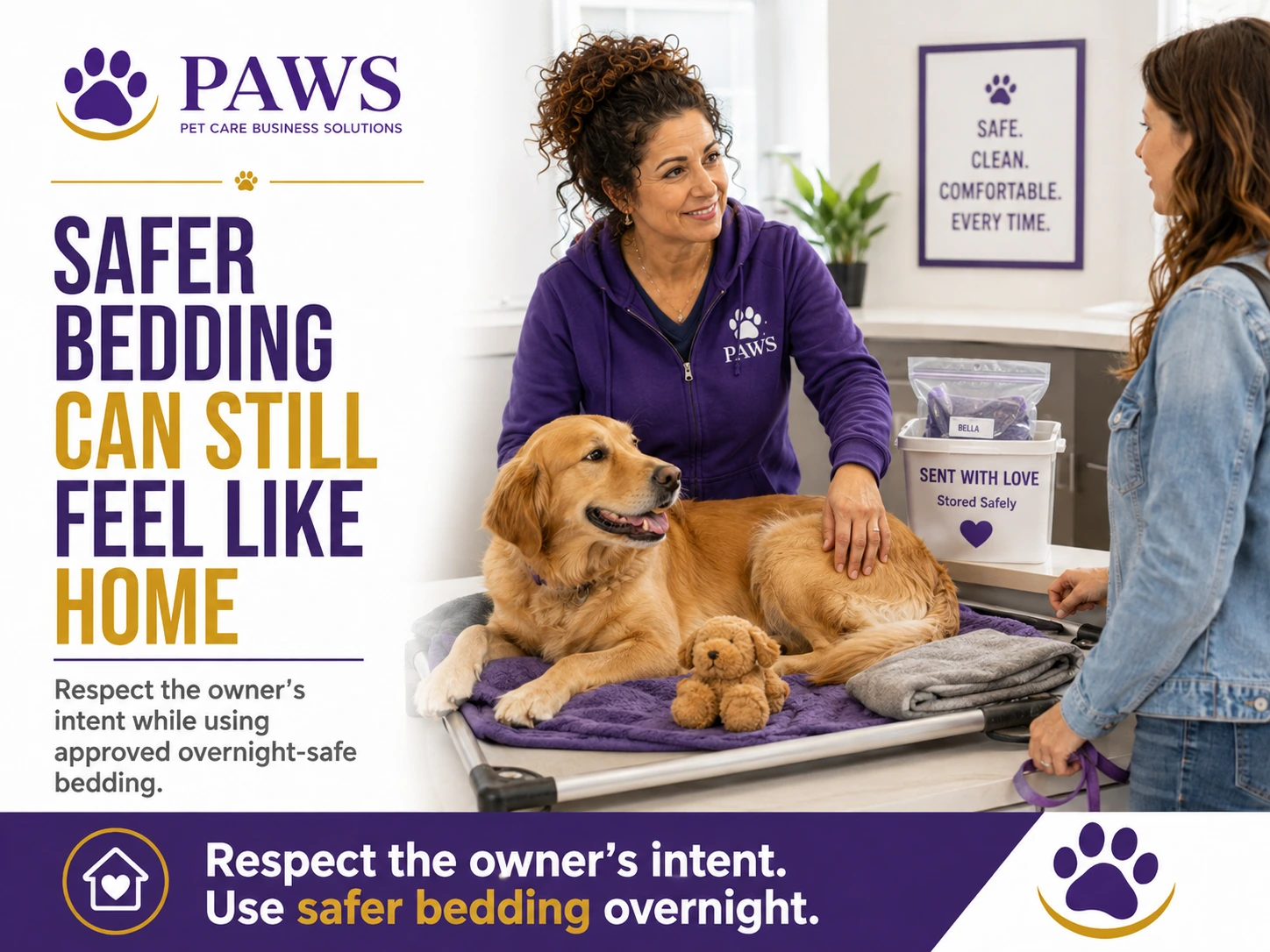 PAWS Lady reassures a dog owner while a golden retriever rests on approved bedding, with safely stored personal items nearby to show that comfort can be preserved without overnight risk.